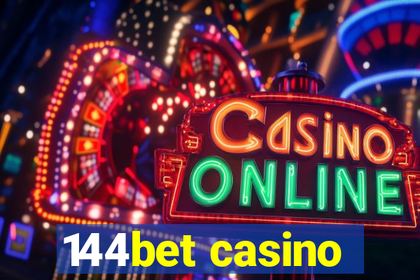 144bet casino